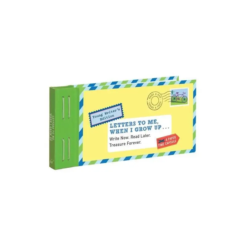 Letter To Me When I Grow Up