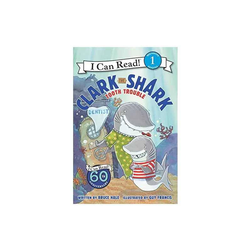 Clark the Shark: Tooth Trouble