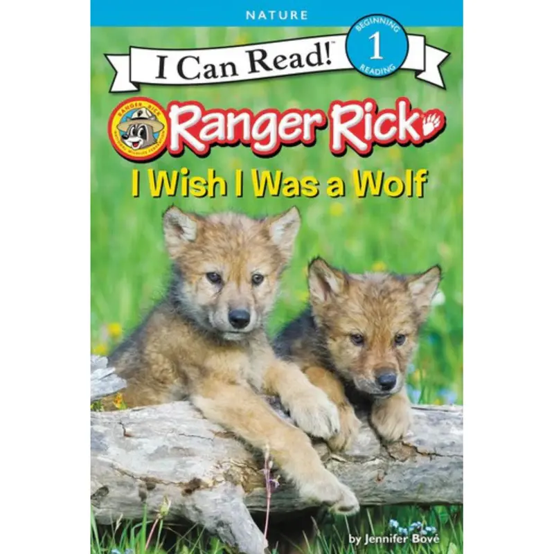 Ranger Rick: I Wish I Was a Wolf