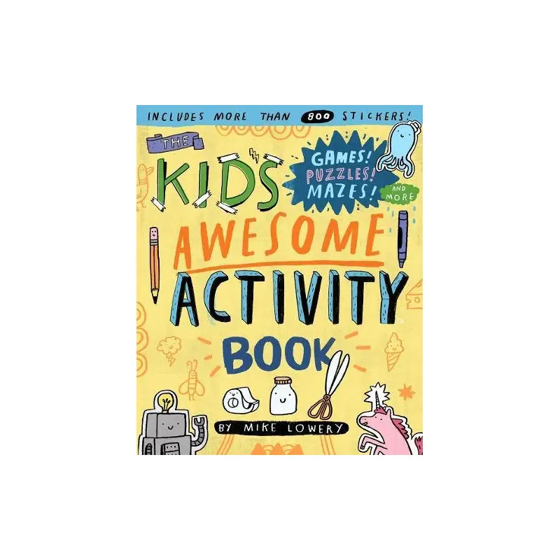 The Kid's Awesome Activity Book