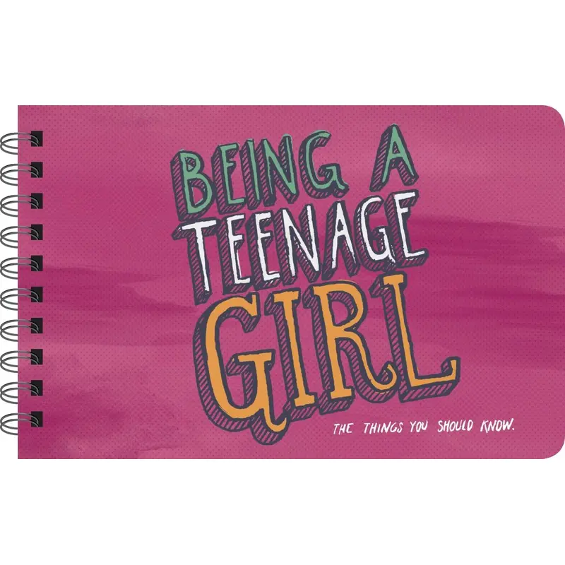 Being A Teenage Girl