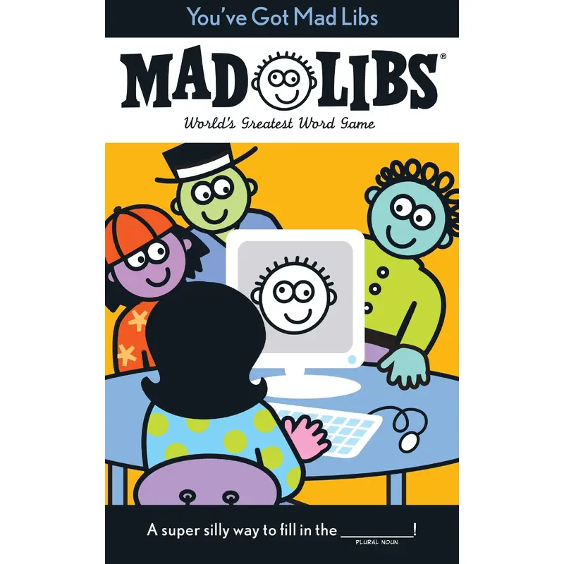 You've Got Mad Libs