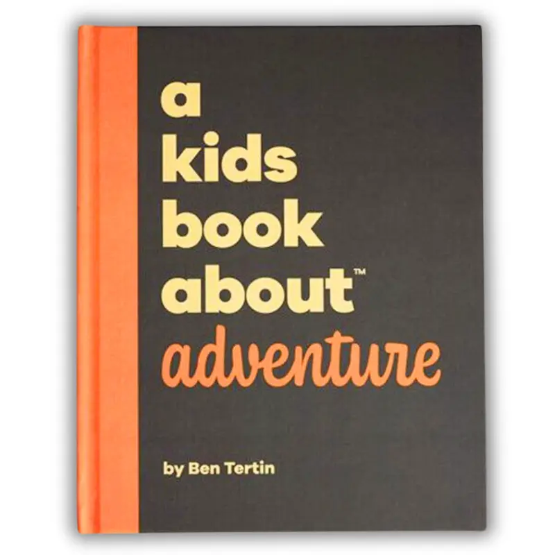 A Kids Book About Adventure