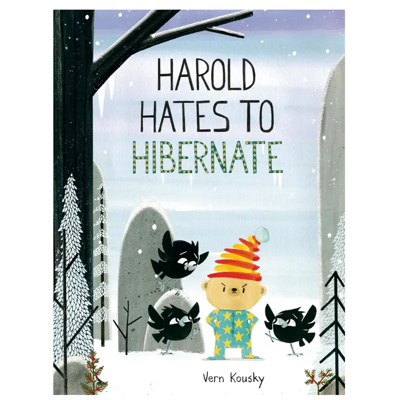 Harold Hates to Hibernate