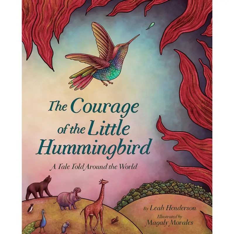 Courage Of the Little Hummingbi