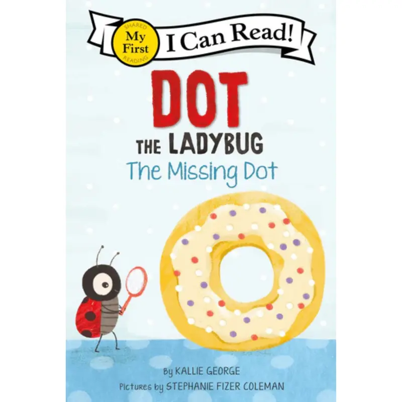 Dot the Ladybug: The Missing Dot