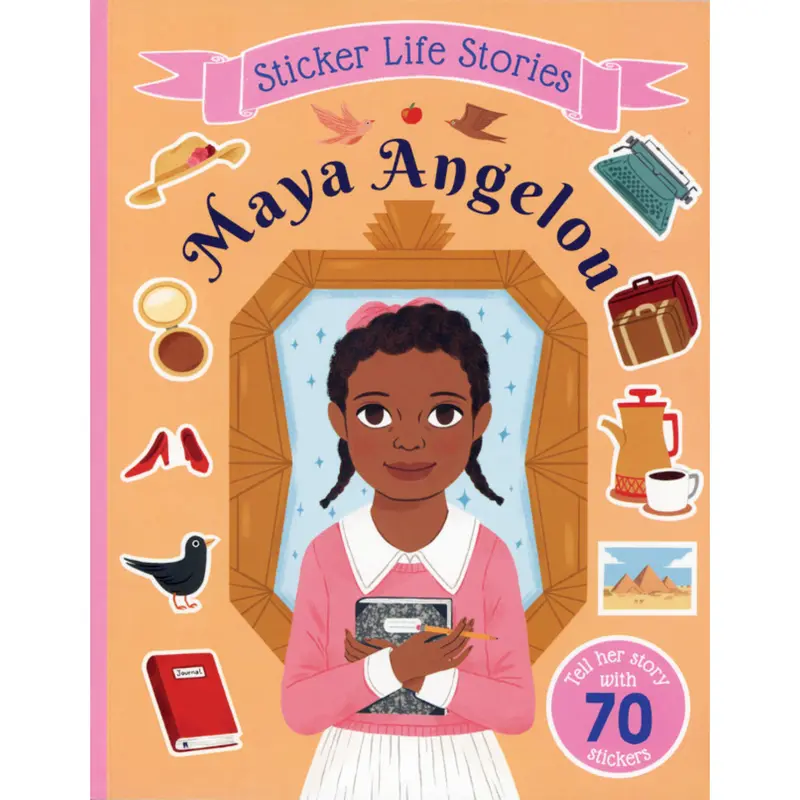 Sticker Life Stories: Maya Angelou