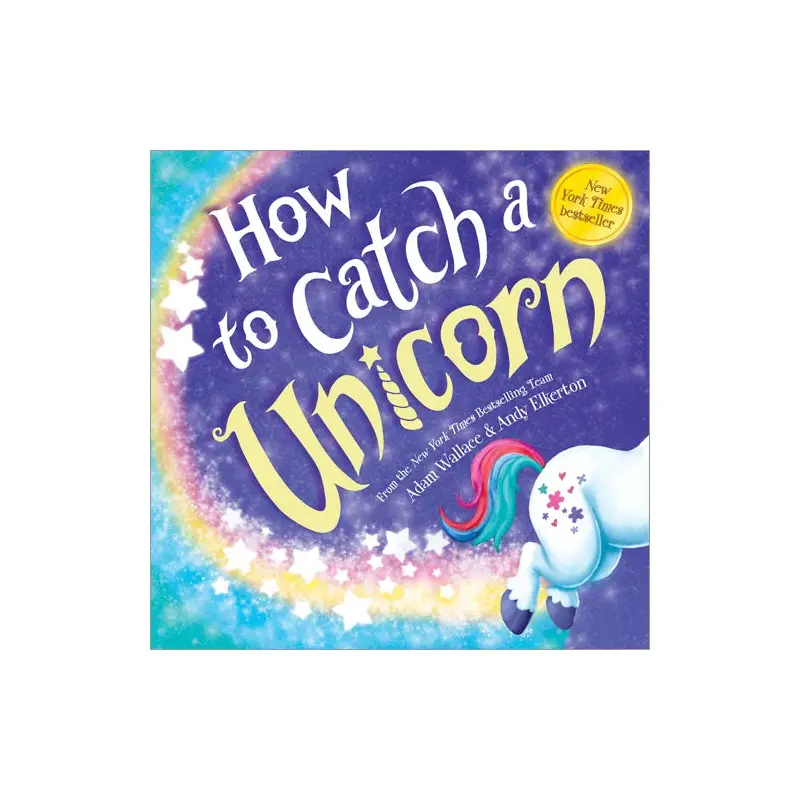 How To Catch A Unicorn