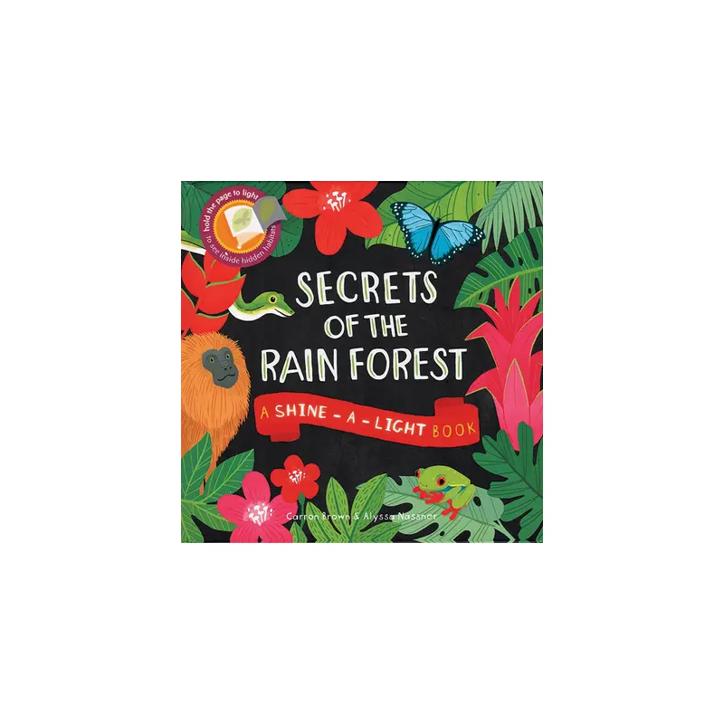 Secrets of The Rain Forest Shine-a-Light