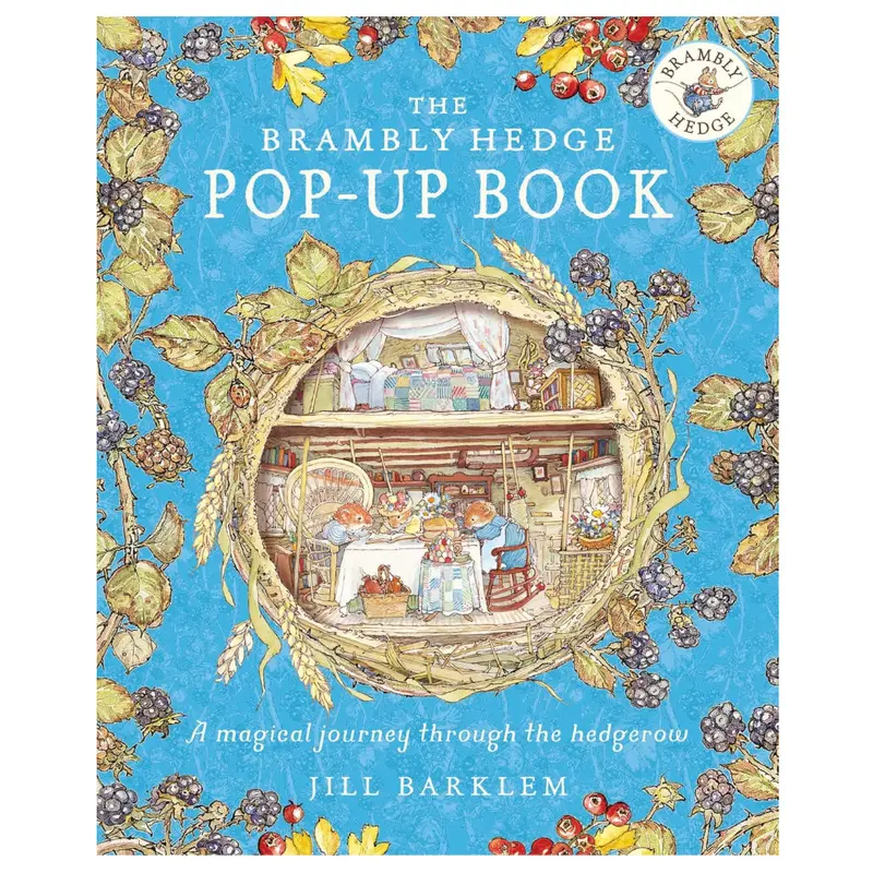 The Brambly Hedge Pop-Up Book - Jill Barklem