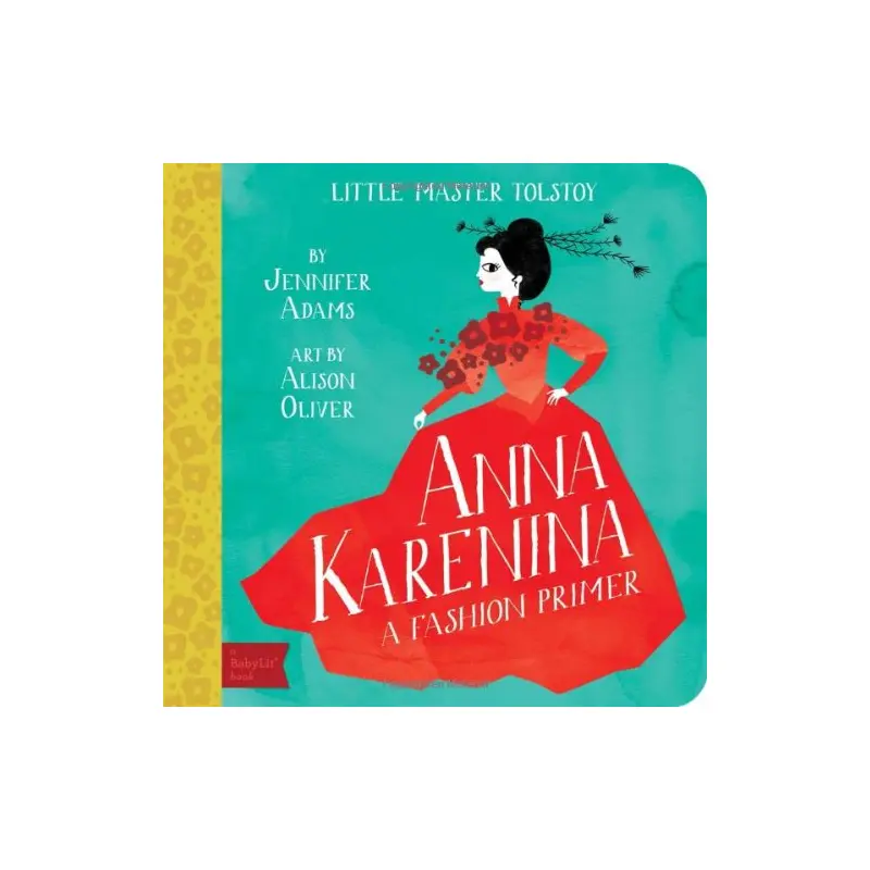 Anna Karenina - Babylit Books - A Fashion Primer