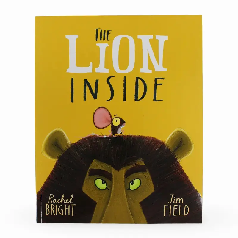 The Lion Inside  A Story About Courage