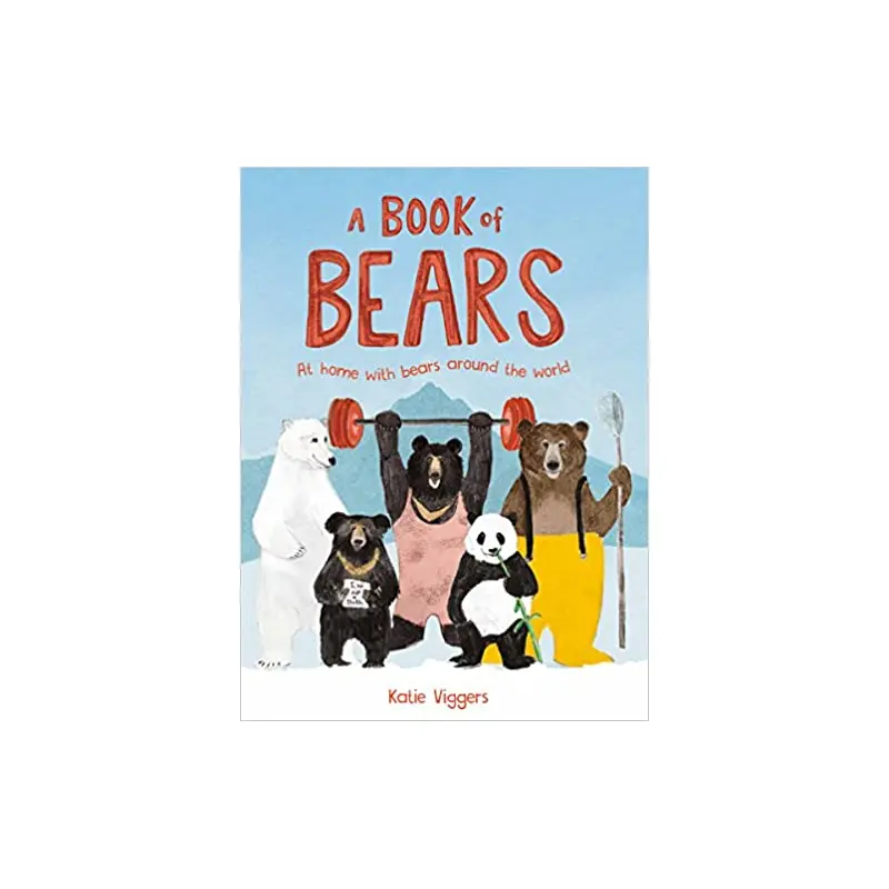 A Book of Bears - Katie Viggers