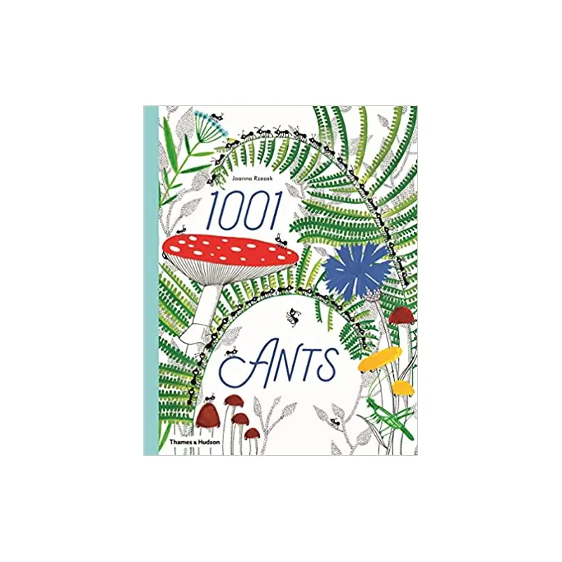 1001 Ants - Joanna Rzezak