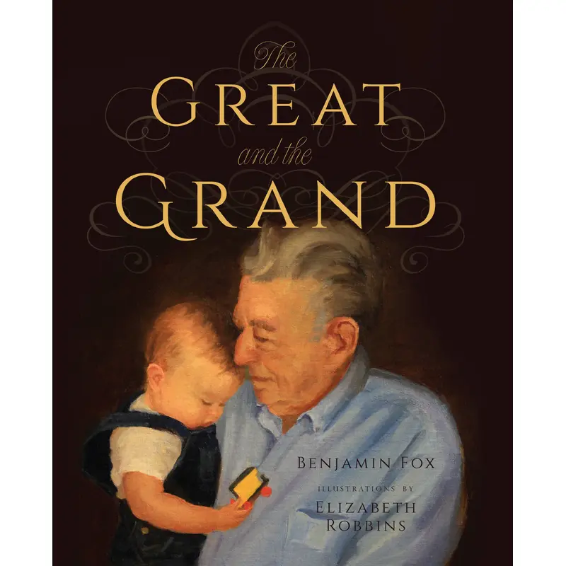 The Great and the Grand - Benjamin Fox