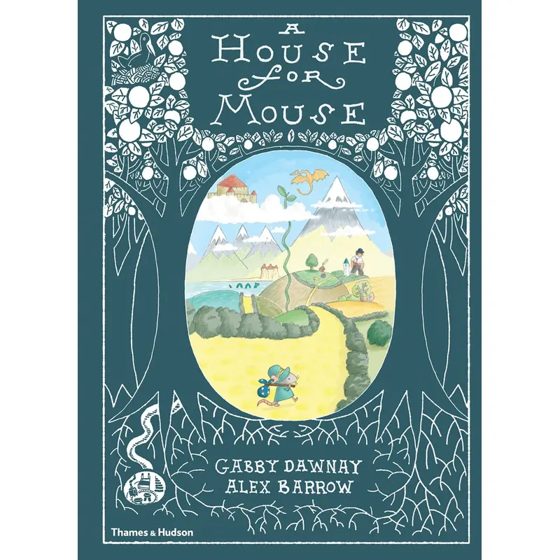 A House For Mouse - Gabby Dawnay + Alex Barrow