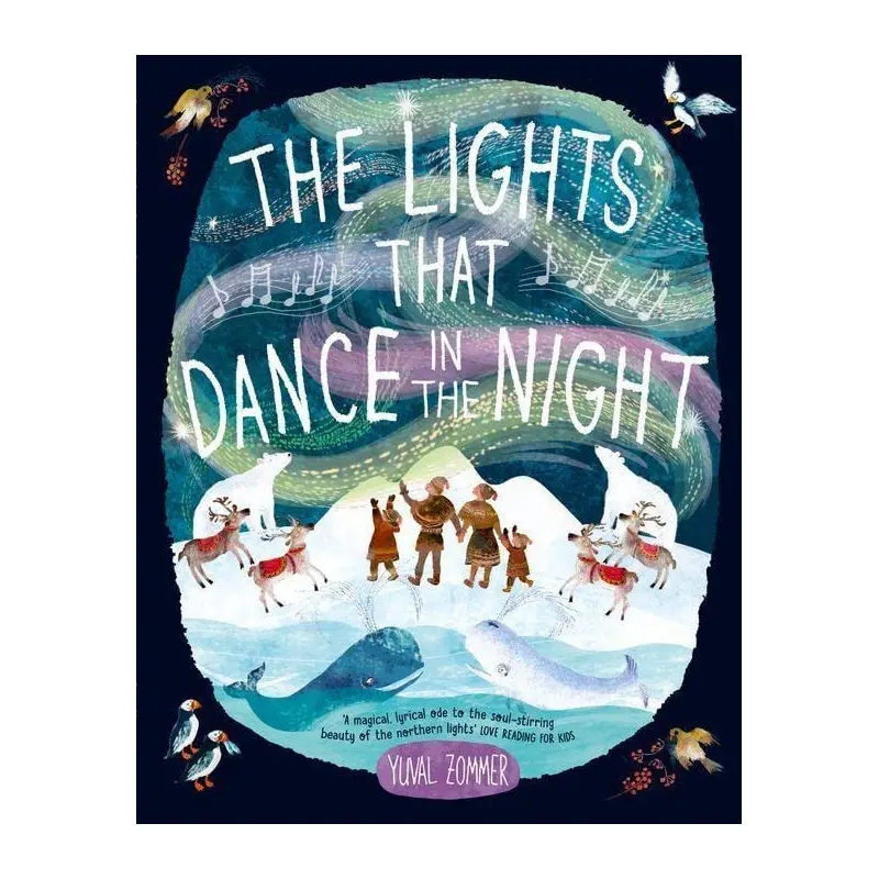 The Lights That Dance In The Night - Yuval Zommer