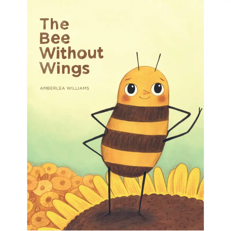 The Bee Without Wings - Amberlea Williams