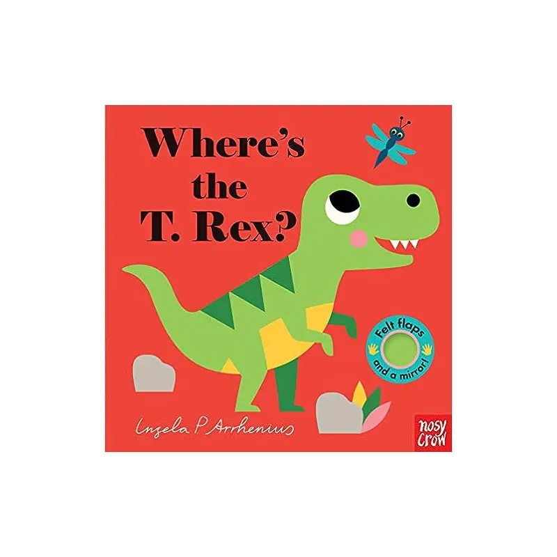 Wheres the T. Rex - Ingela P. Arrhenius