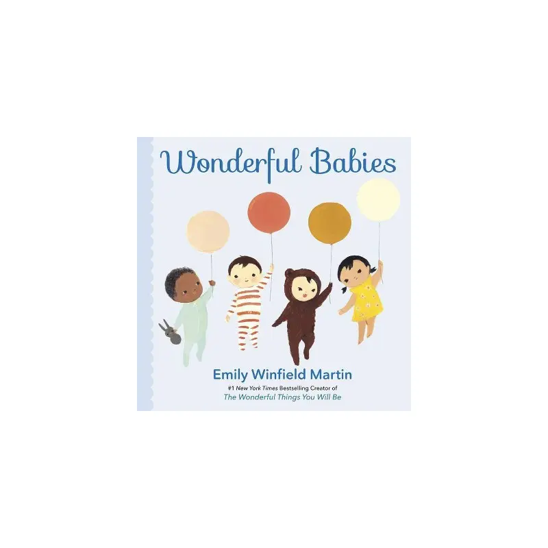 Wonderful Babies - Emily Winfield Martin
