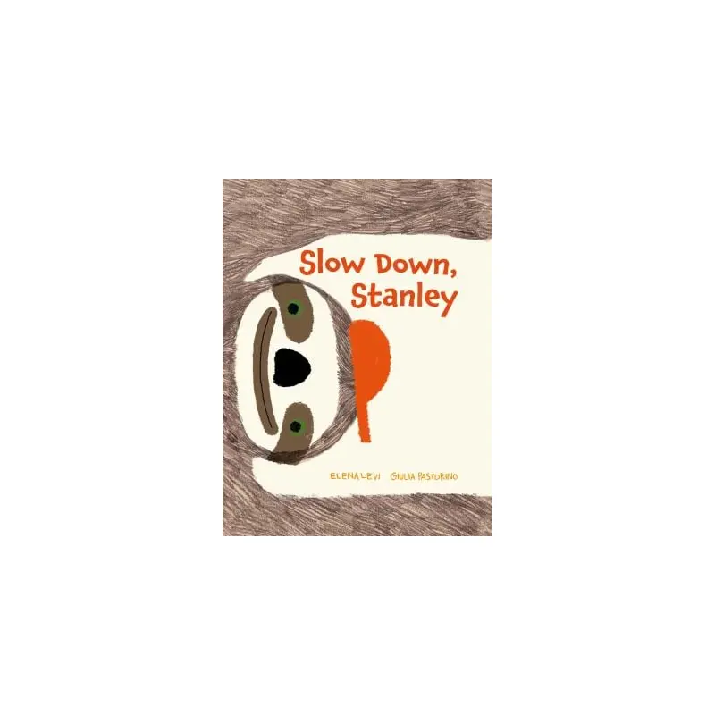 Slow Down Stanley - Elena Levi + Giulia Pastorino