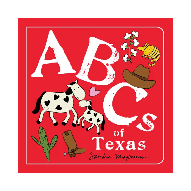 ABCs of Texas - Sandra Magsamen