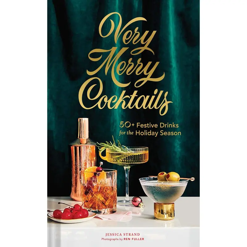 Very Merry Cocktails - Jessica Strand