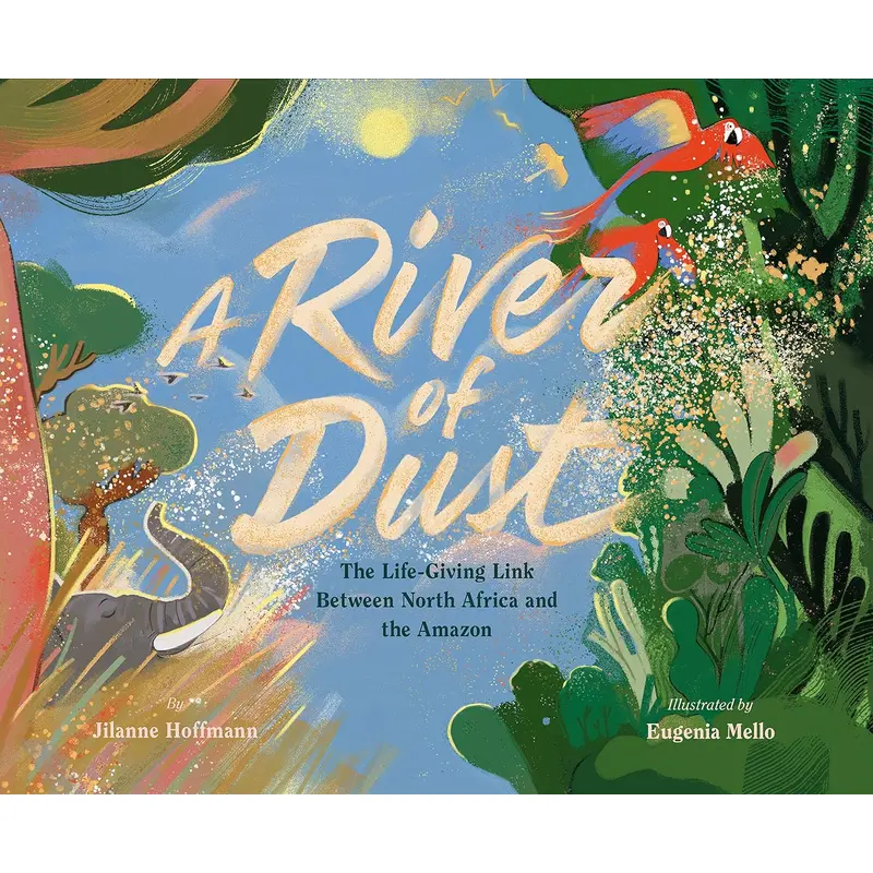 A River of Dust - Jilanne Hoffmann