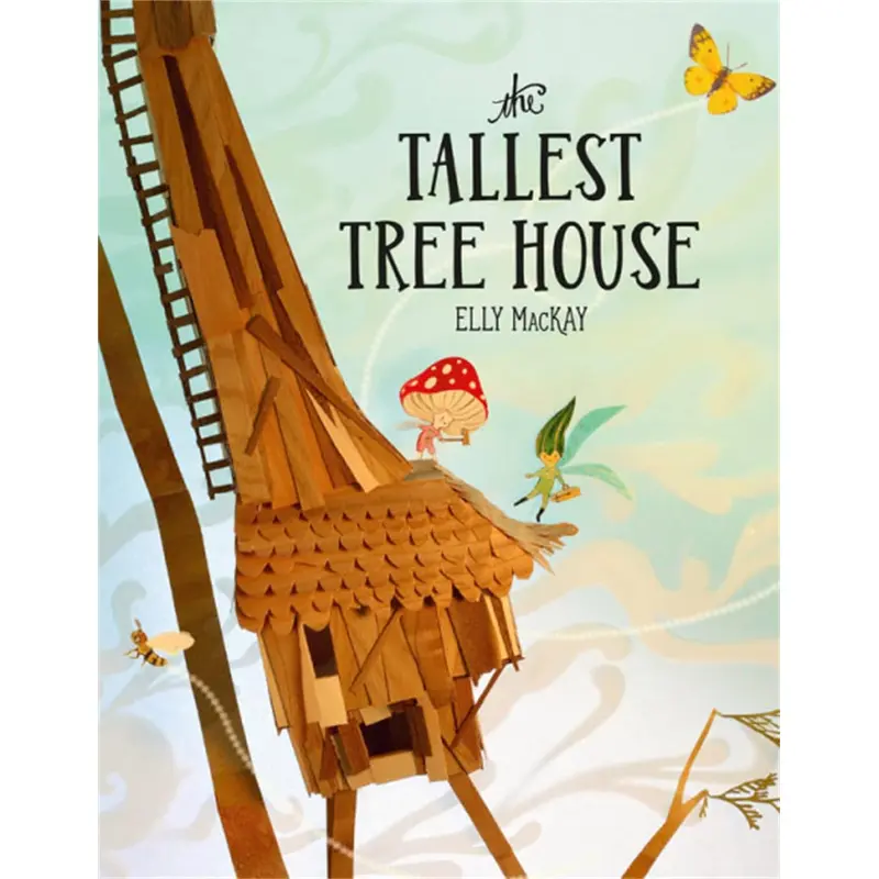 The Tallest Tree House - Elly MacKay