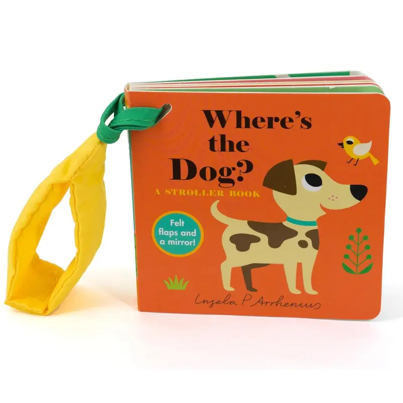 Wheres the Dog? A Stroller Book - Ingela P. Arrhenius